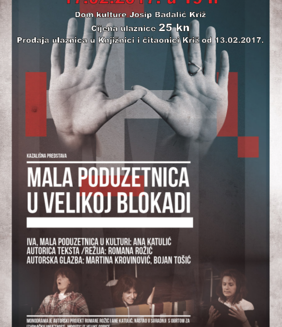 Predstava Mala poduzetnica u velikoj blokadi