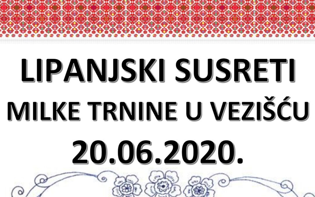 Vezišćani održavaju i nadalje tradiciju Lipanjskih susreta