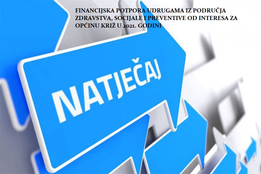 Raspisan Javni natječaj za dodjelu financijske potpore udrugama iz područja zdravstva, socijale i preventive u 2021. godini