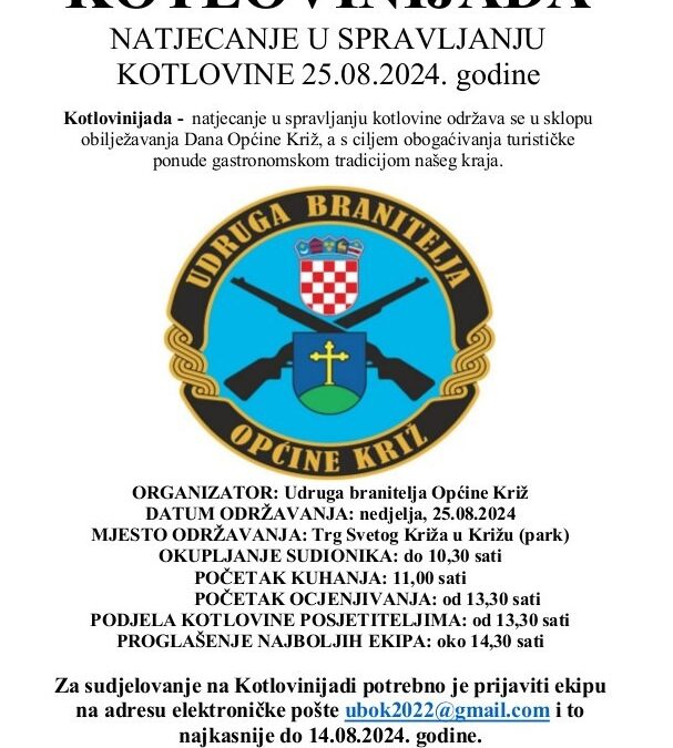 PRIJAVITE EKIPU NA KOTLOVINIJADU UDRUGE BRANITELJA OPĆINE KRIŽ