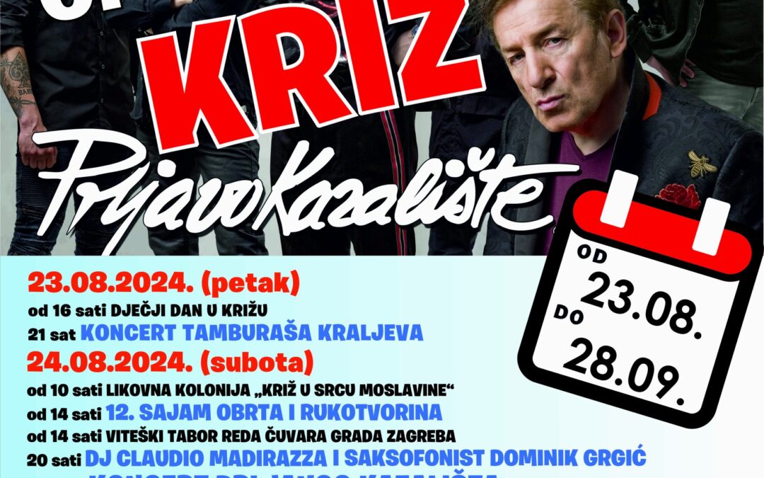 DANI OPĆINE KRIŽ OD 23. KOLOVOZA DO 28. RUJNA