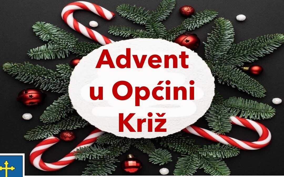 ADVENT U OPĆINI KRIŽ