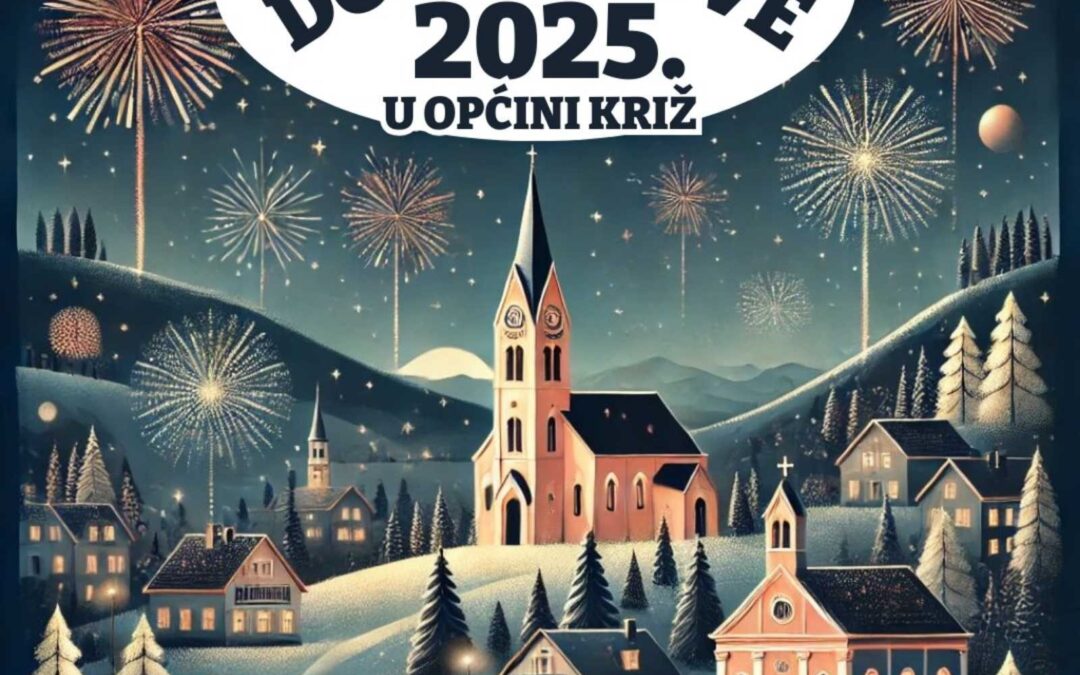 DOČEK NOVE GODINE U KRIŽU