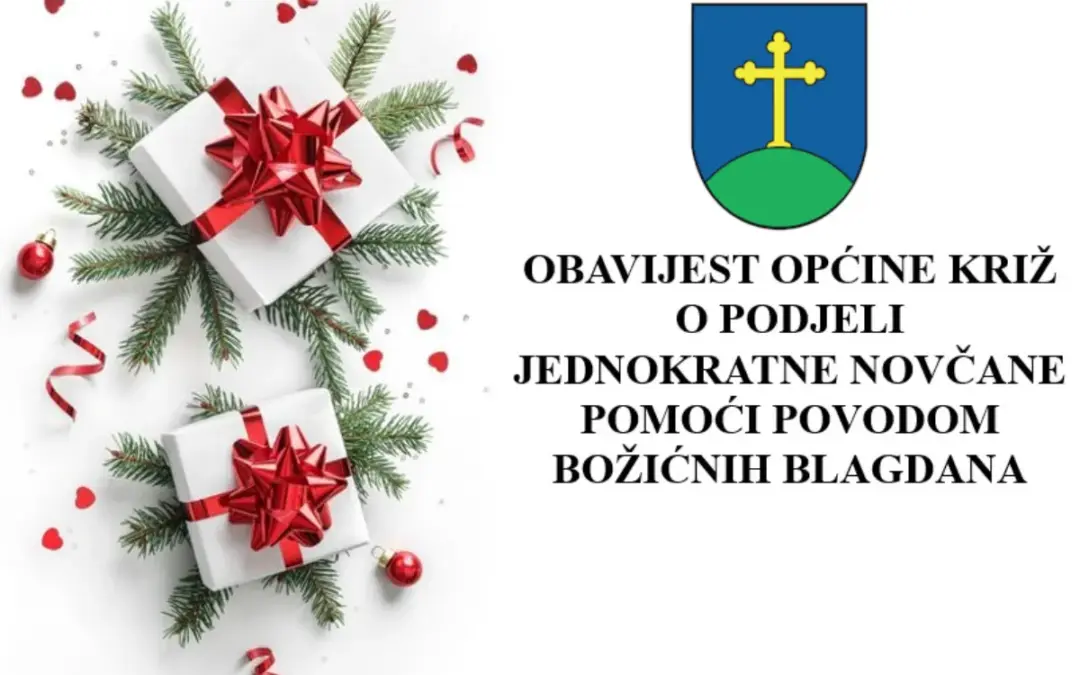 OBAVIJEST – PODJELA JEDNOKRATNE NOVČANE POMOĆI POVODOM BOŽIĆNIH BLAGDANA