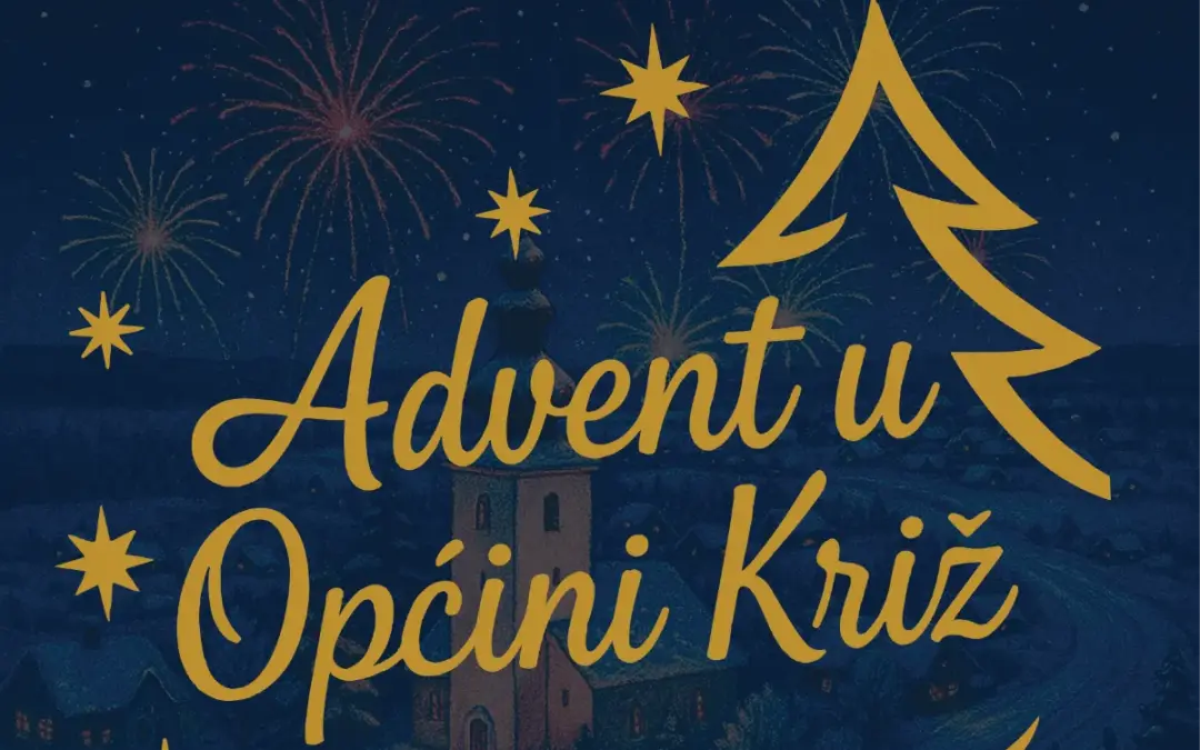 PROGRAM ADVENTA U OPĆINI KRIŽ