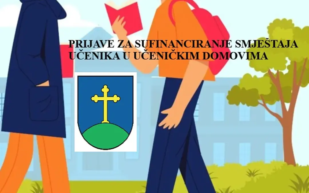 OPĆINA KRIŽ OTVARA PRIJAVE ZA SUFINANCIRANJE SMJE&Scaron;TAJA UČENIKA U UČENIČKIM DOMOVIMA