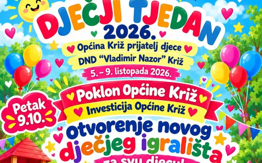 DJEČJI TJEDAN U OPĆINI KRIŽ